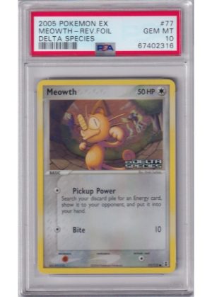 Meowth 77/113 Reverse Foil PSA 10